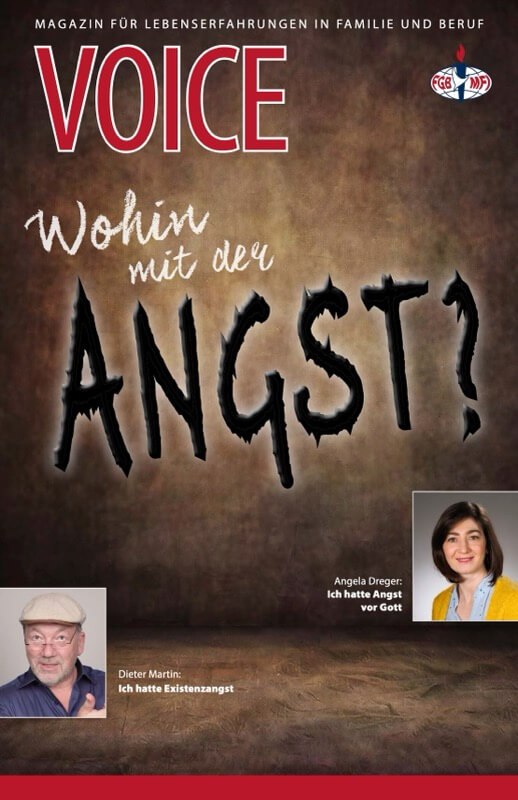 Evangelisations Magazin Voice - Wohin mit der Angst?